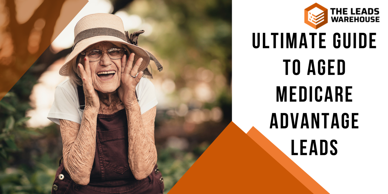 Medicare Advantage Leads